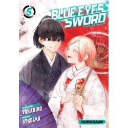 BLUE EYES SWORD - TOME 5 -...