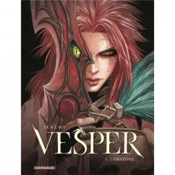 VESPER - TOME 1 - L'AMAZONE